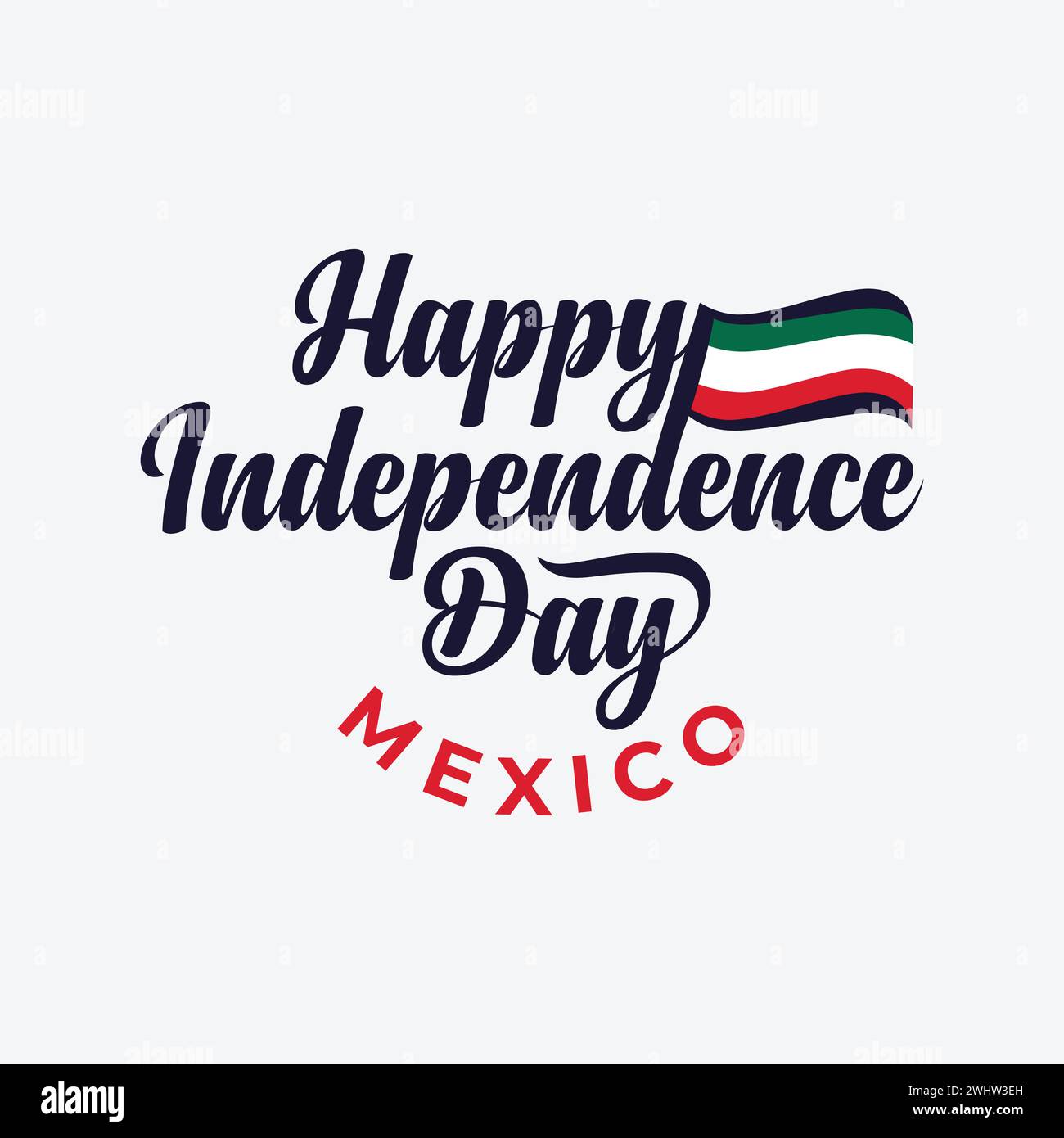 Happy Independence Day of Mexico Vector illustration. Mexico national flag isolated on white background. Independence day typography and lettering Stock Vector