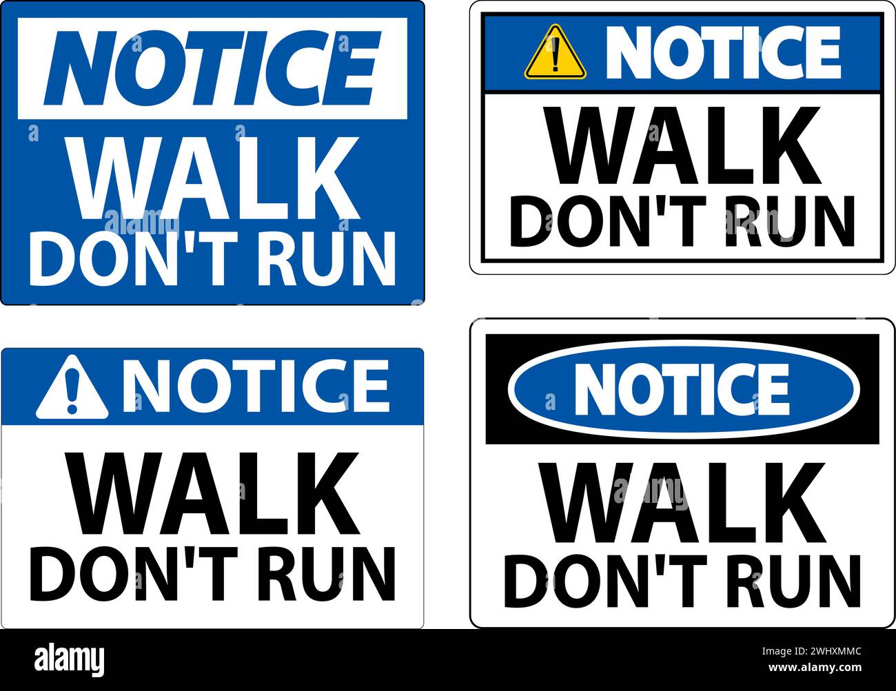 Notice Sign, Walk Don't Run Stock Vector Image & Art - Alamy