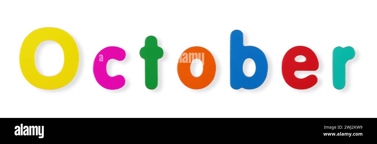 October word in coloured magnetic letters Stock Photo - Alamy