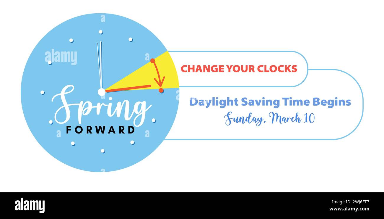 Daylight Saving Time Begins. Spring Forward Time in March 10, 2024 
