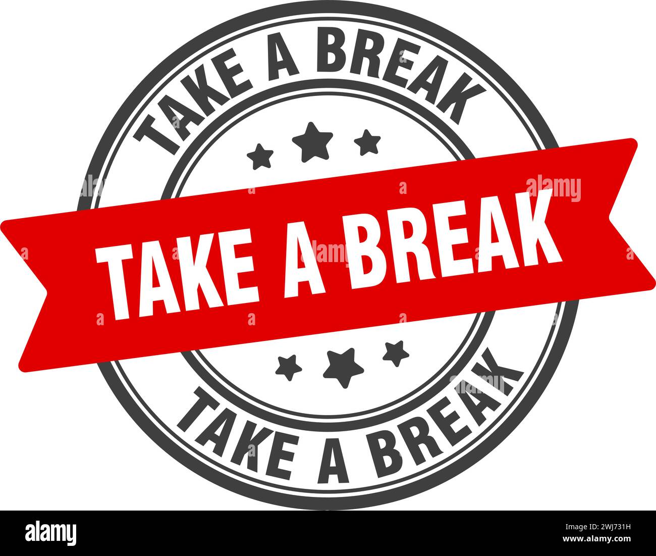 消しはん メッセージ Let’s have A Break take a break label. take a break red band sign. take a break Stock