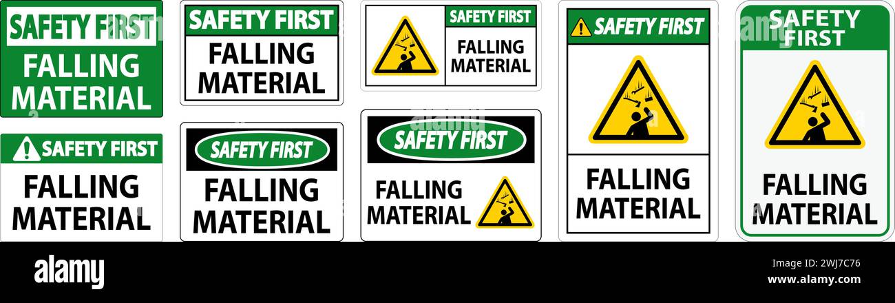 Safety First Sign Falling Material Stock Vector Image & Art - Alamy