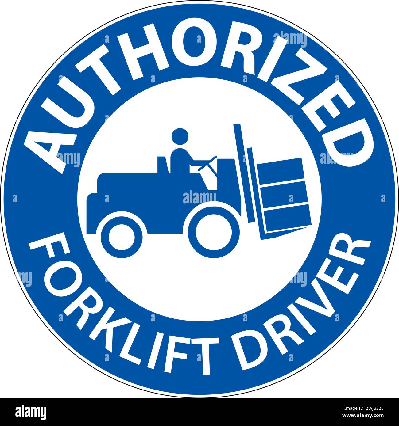 Authorized Forklift Driver Sign Stock Vector