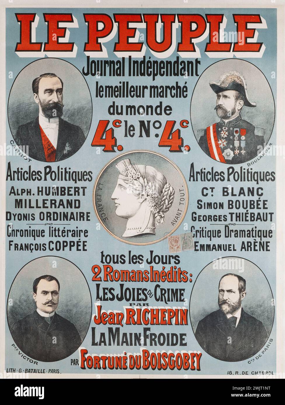 Imprimerie G. Bataille. The people, independent newspaper. Poster. Color lithography. Paris, Carnavalet museum. Advertising poster, independent, independent newspaper, political newspaper, people, color lithography, advertising Stock Photo