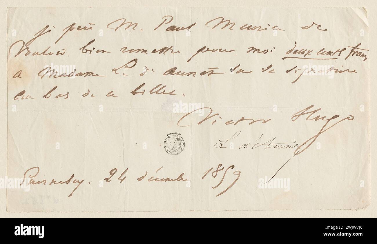 Hugo, Victor (N.1802-02-26-D.1885-05-22), Victor Hugo ticket to Paul Meurice for the payment of 200 F. in Léonie d'Aunet (dummy title), 1859-12-24. Ink on paper. Houses of Victor Hugo Paris - Guernsey. Stock Photo