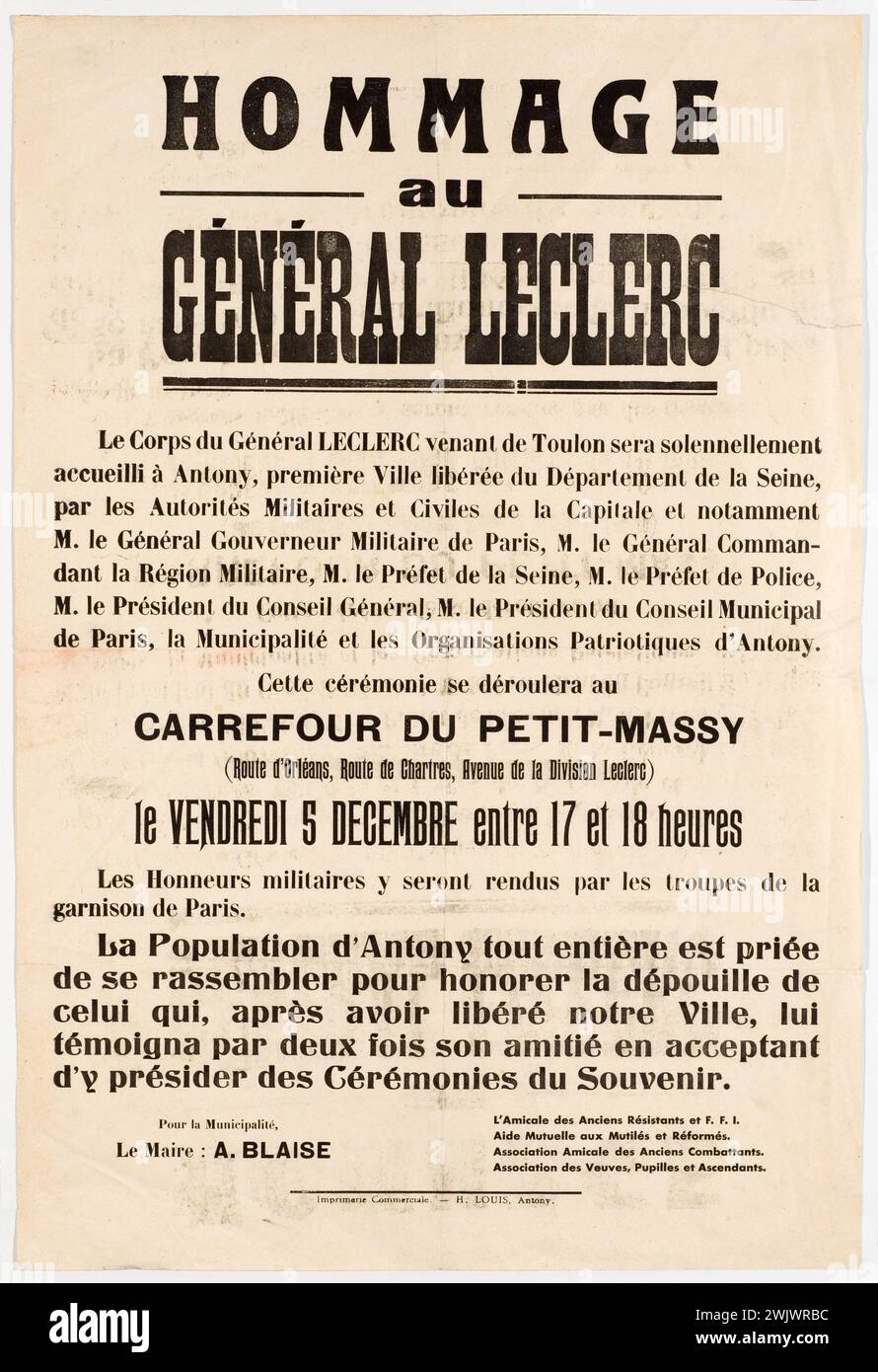 Tribute to General Leclerc ... This ceremony will take place at ... '. Commercial printing, H. Louis, Antony, 1947. Museum of General Leclerc de Hauteclocque and the Liberation of Paris, Jean Moulin Museum. Poster, Carrefour du Petit-Massy, Ceremonie Commemorative, Corps, General Francais, War 1939-1945, War 39-45, Héros, Homage, Commercial printing H. Louis, Liberation de Paris, Marechal de France, Second World War Stock Photo