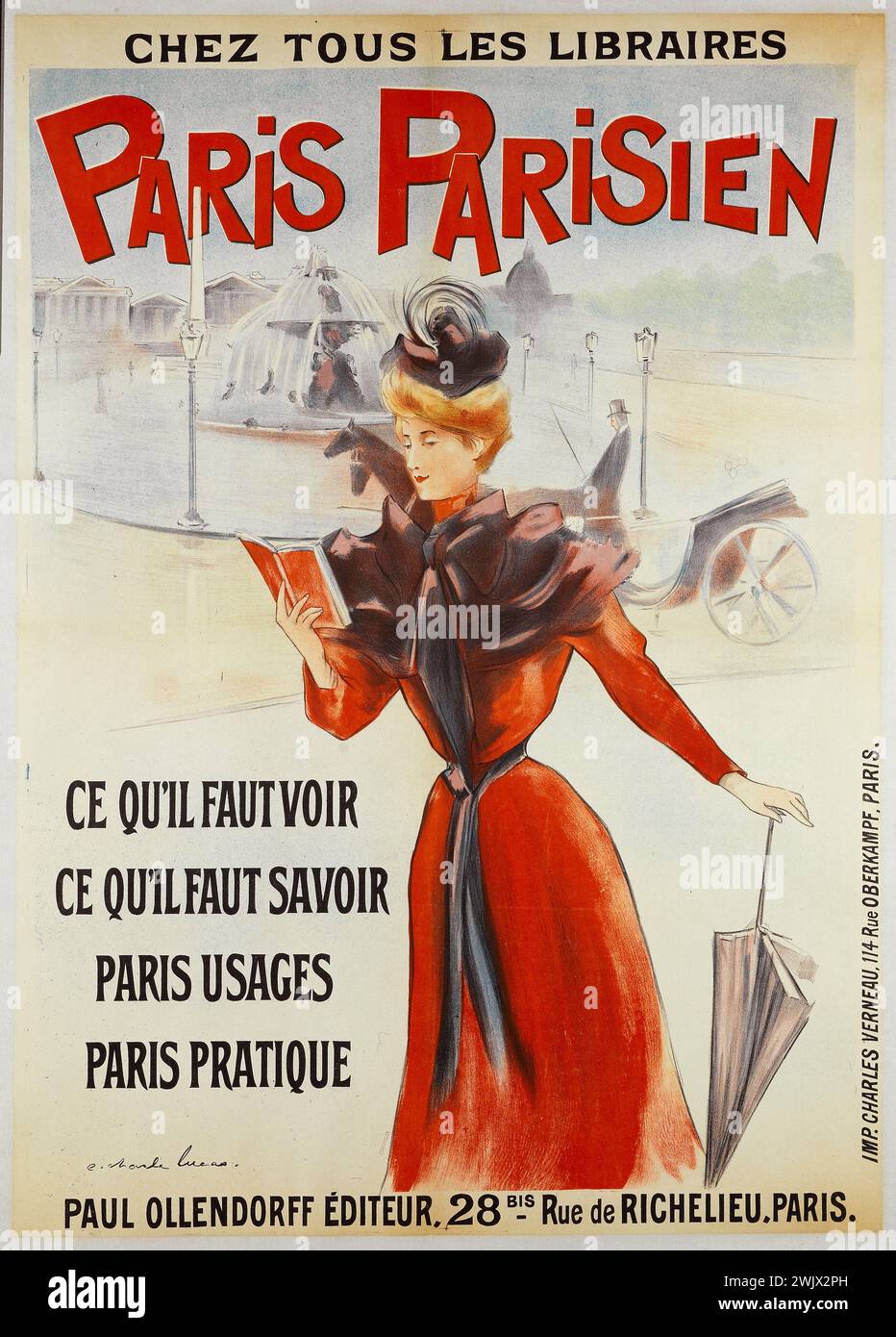 Charles Lucas. Charles Verneau printing house. 'At all booksellers, Parisian Paris, Paul Ollendorff Editor'. Poster. Color lithography, 1897. Paris, Carnavalet museum. Advertising poster, guide, newspaper, read, color lithography, Parisian Paris, woman practice, advertising Stock Photo