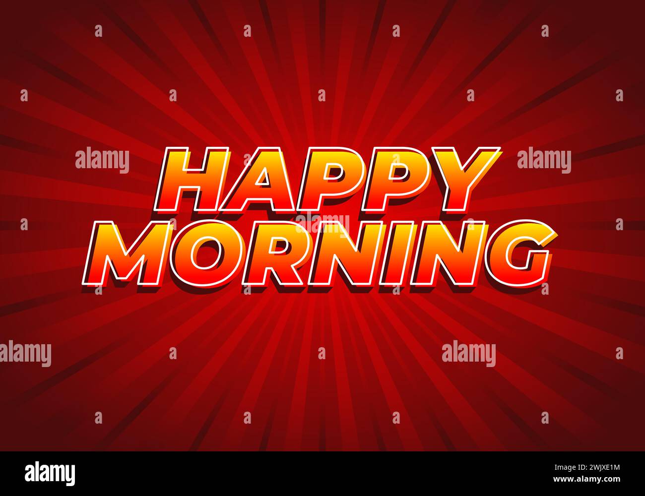 Happy morning. Text effect design in 3D look. Eye catching color Stock ...