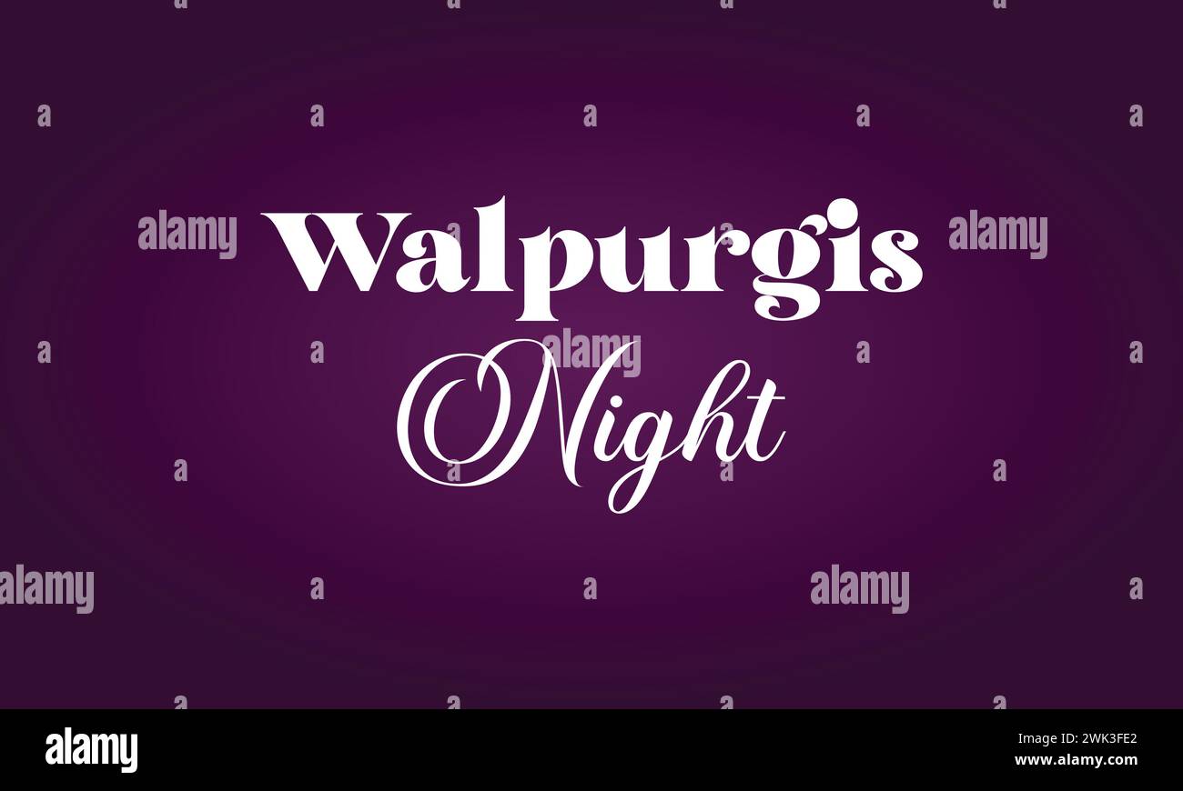 Walpurgis Night stylish Text illustration design Stock Vector