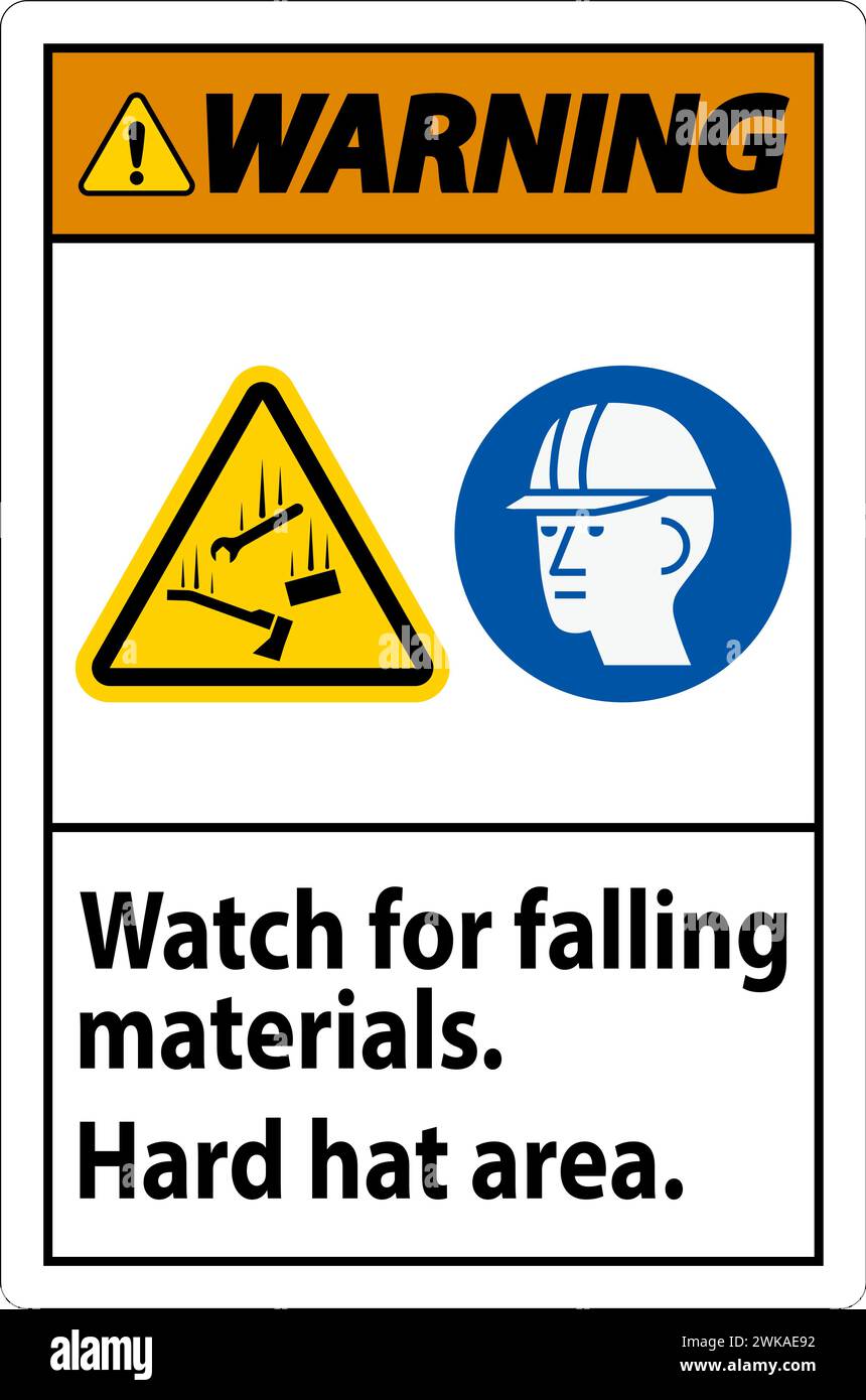 Warning Sign, Watch For Falling Materials, Hard Hat Area Stock Vector