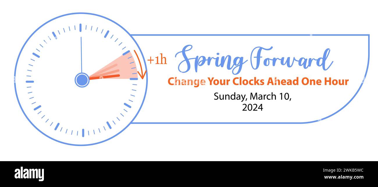 Daylight Saving Time Begins. Spring Forward Time in March 10, 2024 
