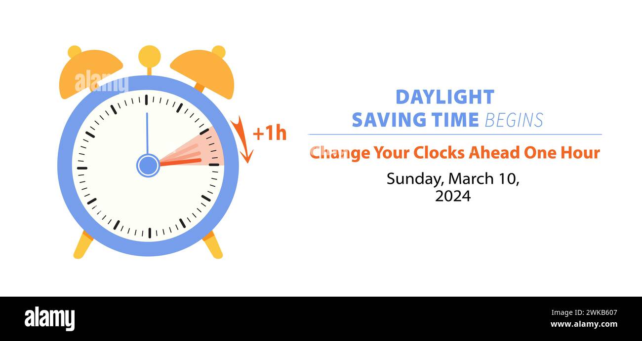 Daylight Saving Time Begins. Spring Forward Time in March 10, 2024 