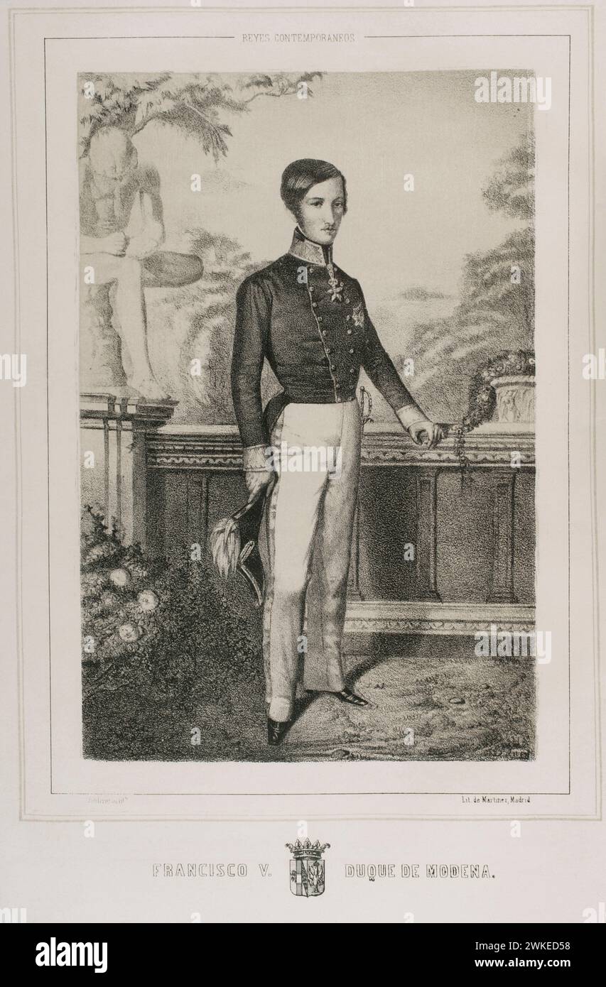 Francis V (1819-1875). Duke of Modena and Reggio (1846-1859). Portrait. Drawing by Valdivieso. Lithography by Martinez. 'Reyes Contemporáneos' (Contemporary Kings). Volume II. Published in Madrid, 1852. Stock Photo