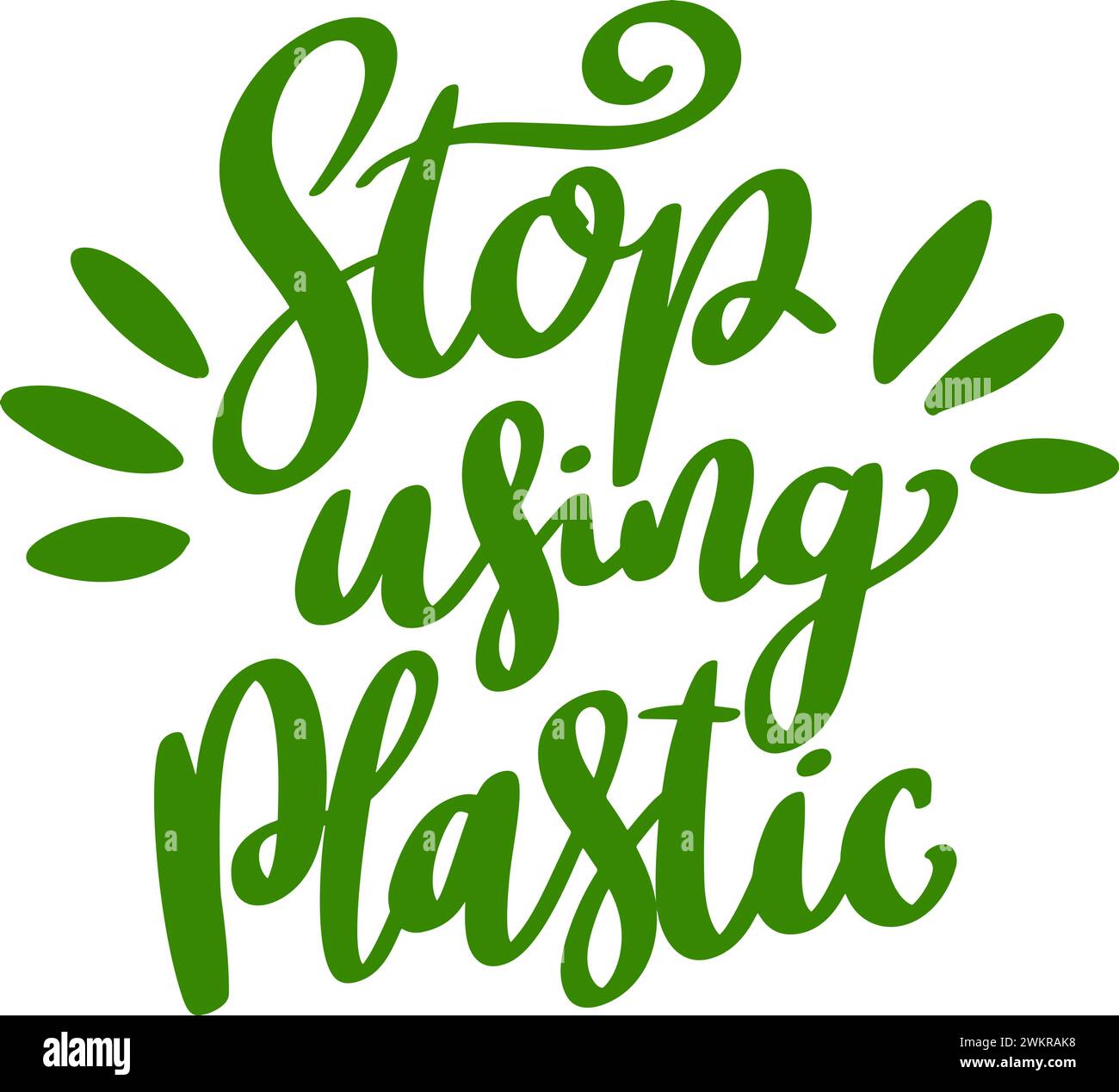 Stop using plastic. Lettering phrase isolated on white background Stock