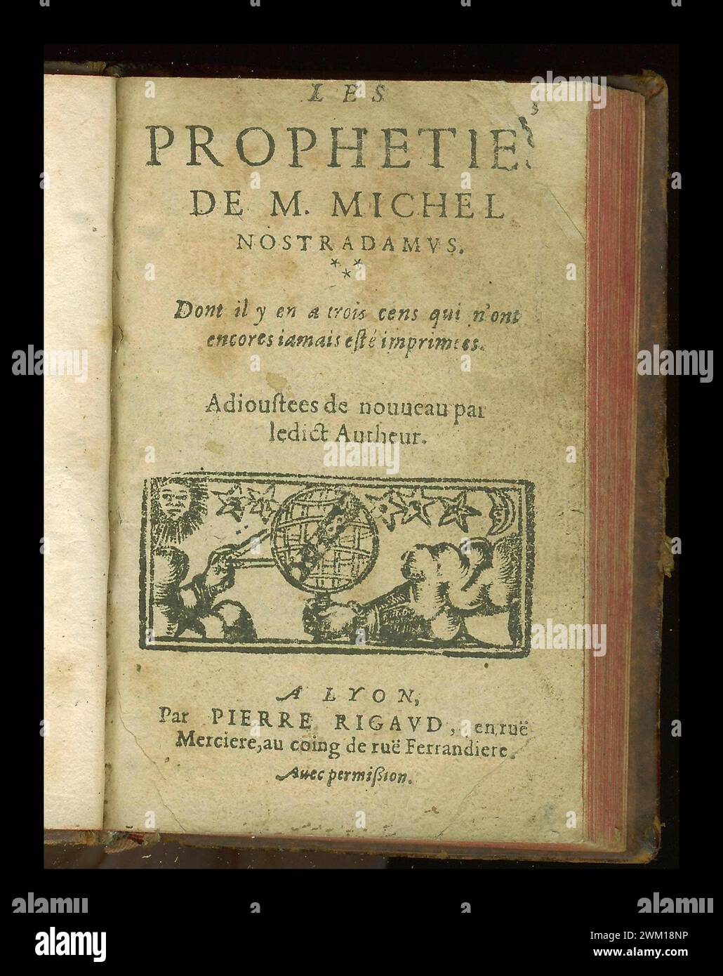 3833224 Nostradamus Prophecies; (add.info.: Frontispiece of an edition of Nostradamus' Les Propheties (Prophecies), published for the first time in Lyon in 1555); © Marcello Mencarini. All rights reserved 2024. Stock Photo