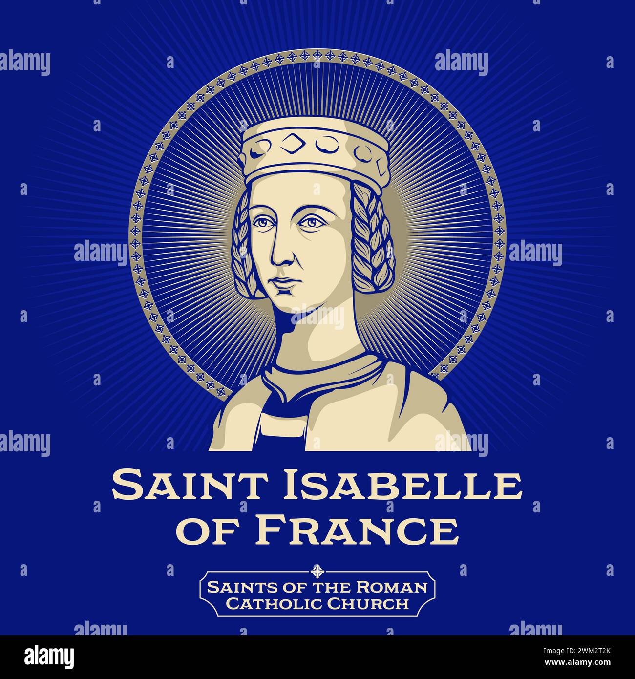Saints of the Catholic Church. Saint Isabelle of France (1225-1270) was a French princess and daughter of Louis VIII of France and Blanche of Castile. Stock Vector