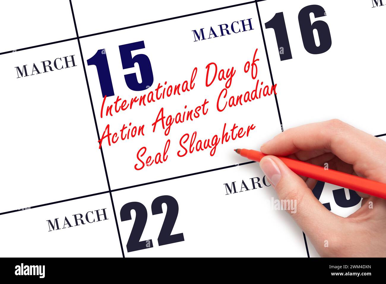 March 15. Hand writing text International Day of Action Against