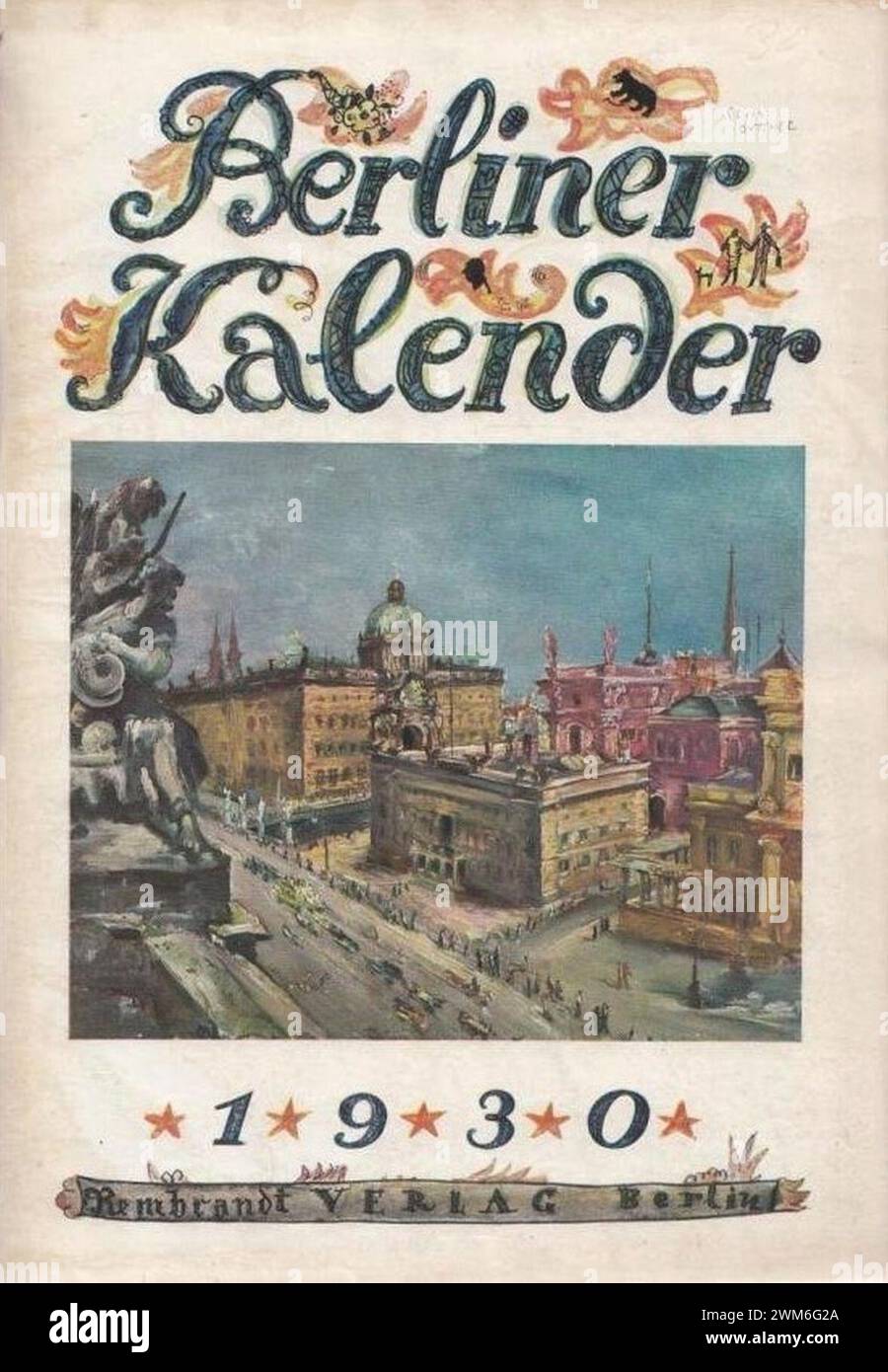 Berliner Kalender 1930. Titelblatt von Erich Büttner Stock Photo - Alamy