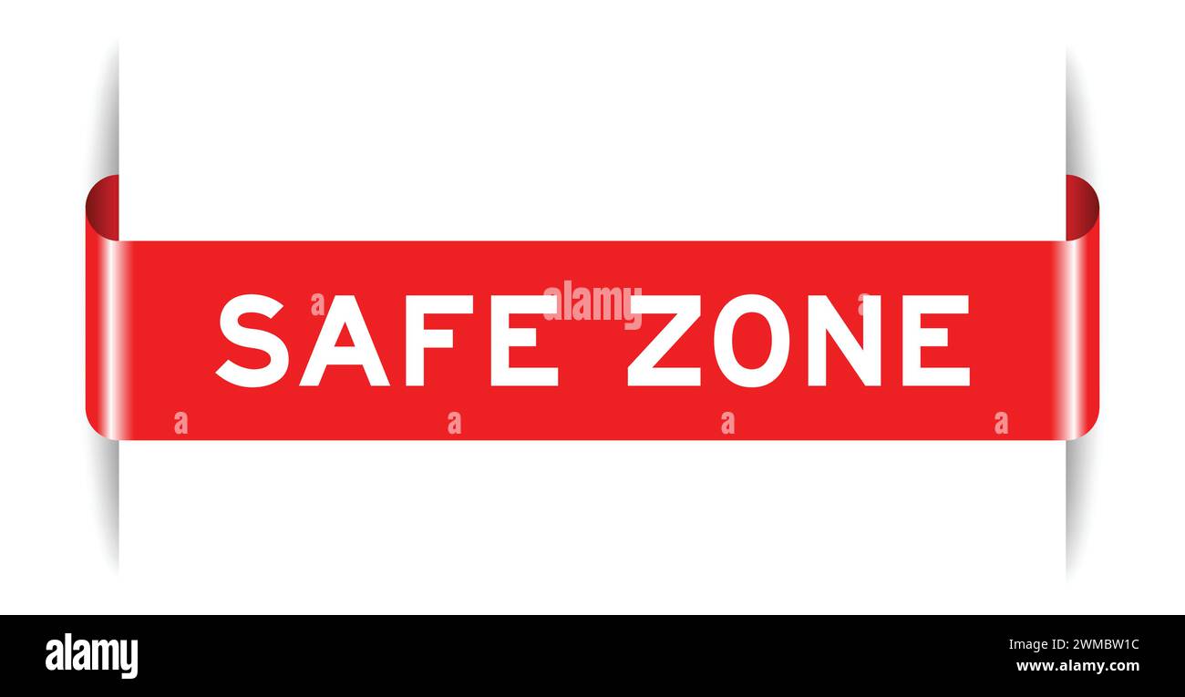 Red color inserted label banner with word safe zone on white background ...