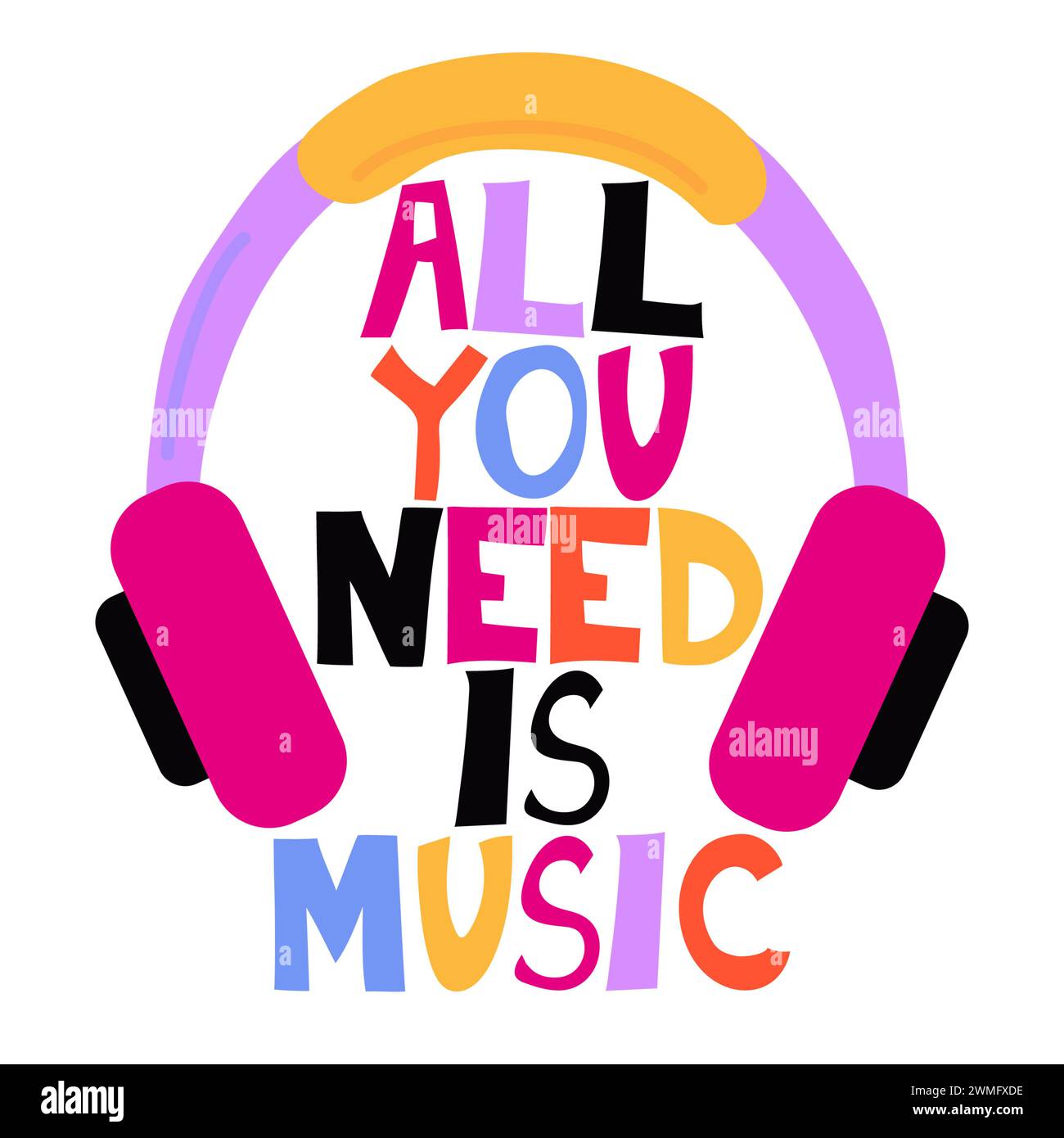 All you need is music. Motivational music on white background. Vector illustration. Stock Photo