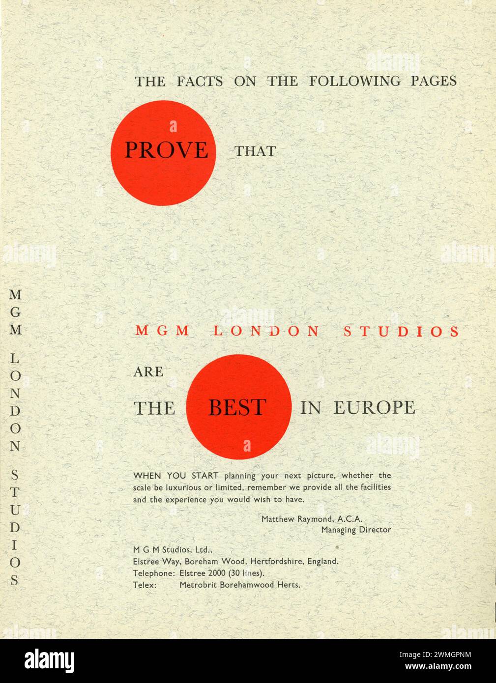 The Best Film Studios in Europe METRO GOLDWYN MAYER LONDON / BRITISH