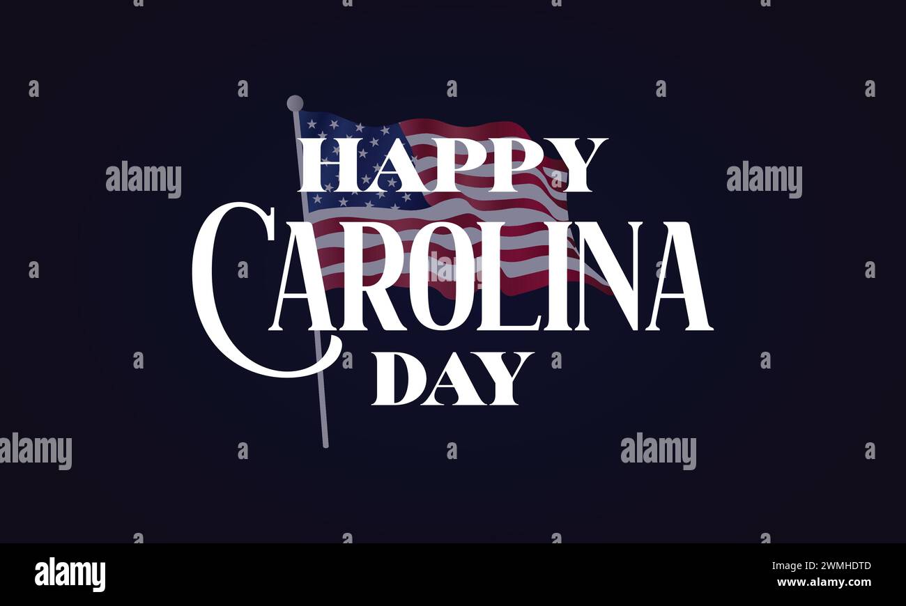 Happy Carolina Day Text With Usa flag background illustration design Stock Vector