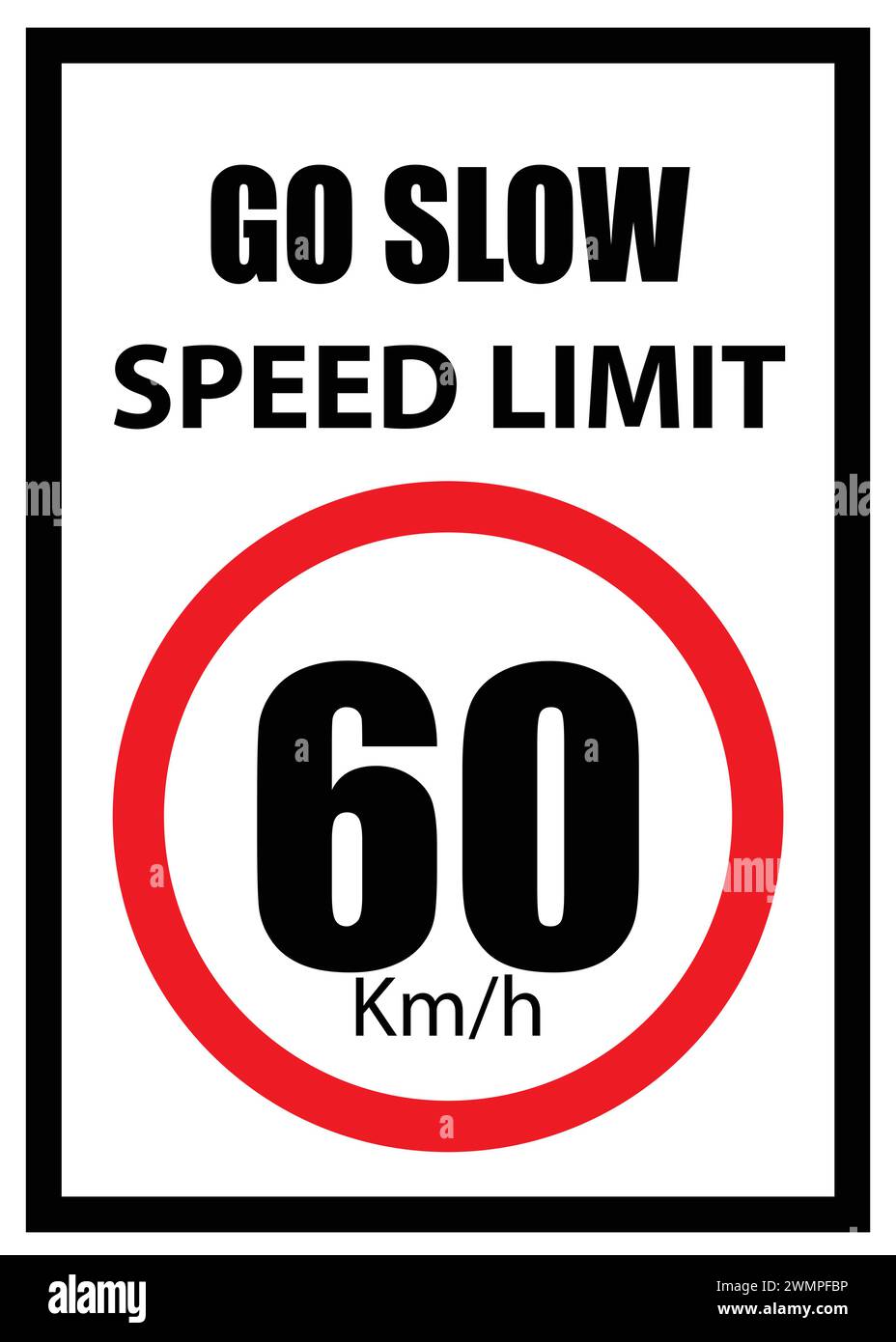Speed Limit Board, 60 km/h sign, Go slow, Speed Limit Sign with red border Stock Vector