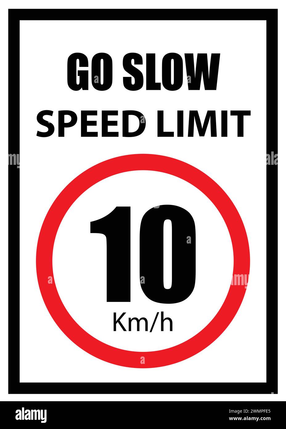 Speed Limit Board, 10 km/h sign, Go slow, Speed Limit Sign with red border Stock Vector