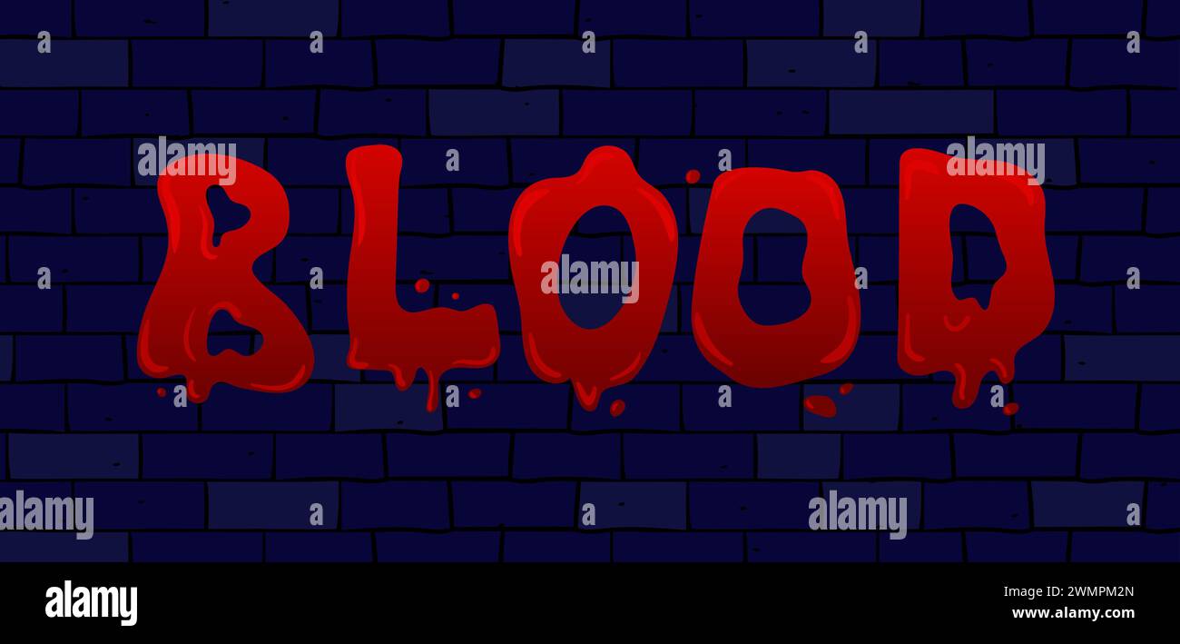 Blood. Lettering, Writing on a black wall. Red dripping paint. Scary vintage comic illustration for banner, flyer, element design, Halloween Party Inv Stock Vector