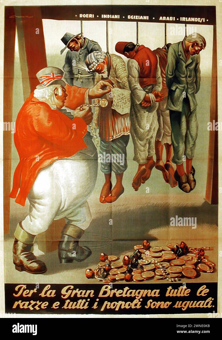 'Per la Gran Bretagna tutte le razze e tutti i popoli sono uguali.' ['For Great Britain all races and all peoples are equal.'] Vintage Italian poster from 1944 criticizing British imperialism, depicting diverse subjugated peoples and a British figure with coins, rendered in a realistic style with a dramatic and political message. Stock Photo
