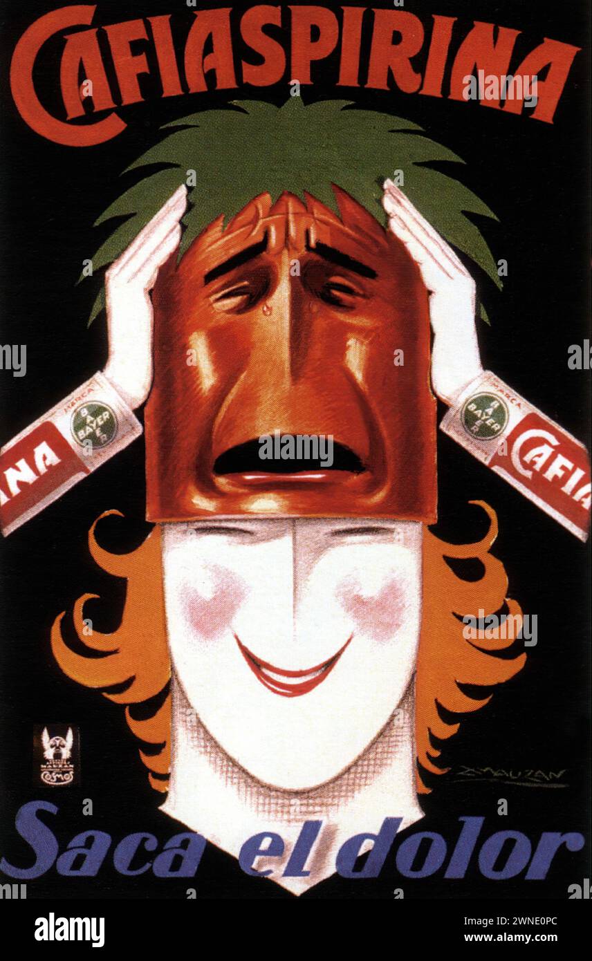 'CAFIAPIRINA Saca el dolor' ['CAFIAPIRINA Takes away the pain'] Vintage Advertising. This image features a stylized human figure with an oversized, pained expression as a head, surrounded by hands offering relief. The design is indicative of the Art Deco style, with bold typography and a humorous take on pain relief. Stock Photo