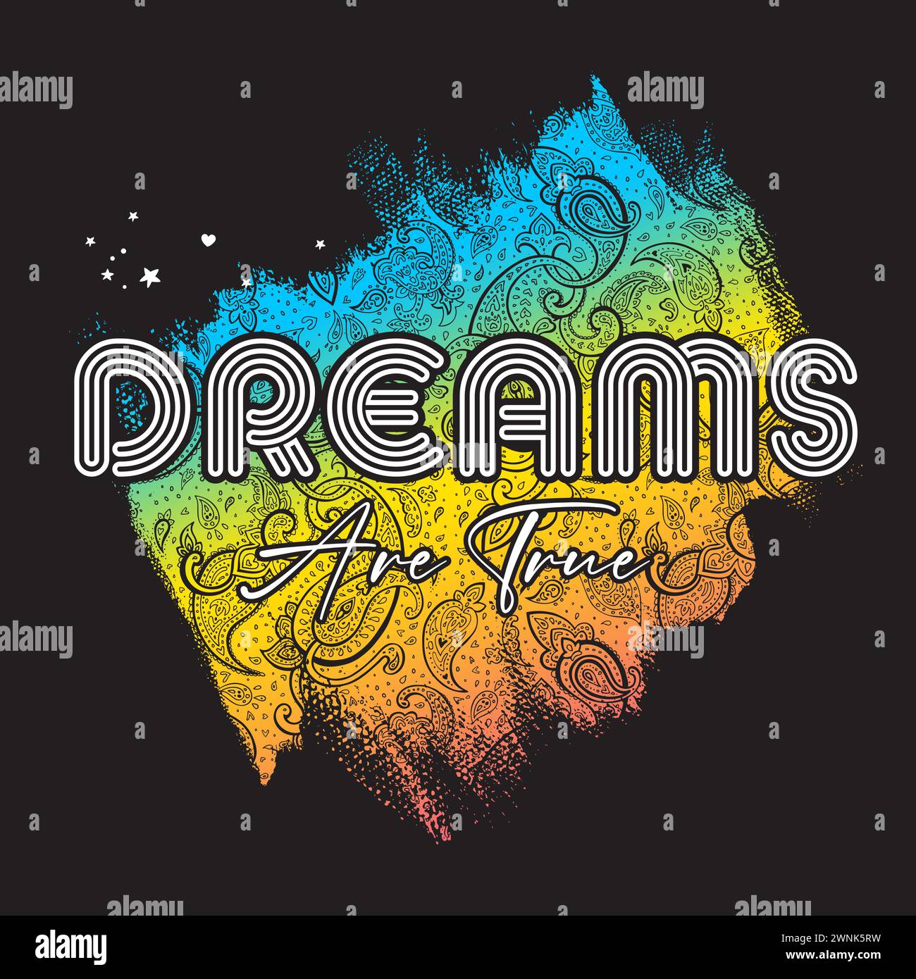 Dreams are true typography slogan. Vector illustration design for fashion graphics, t shirt