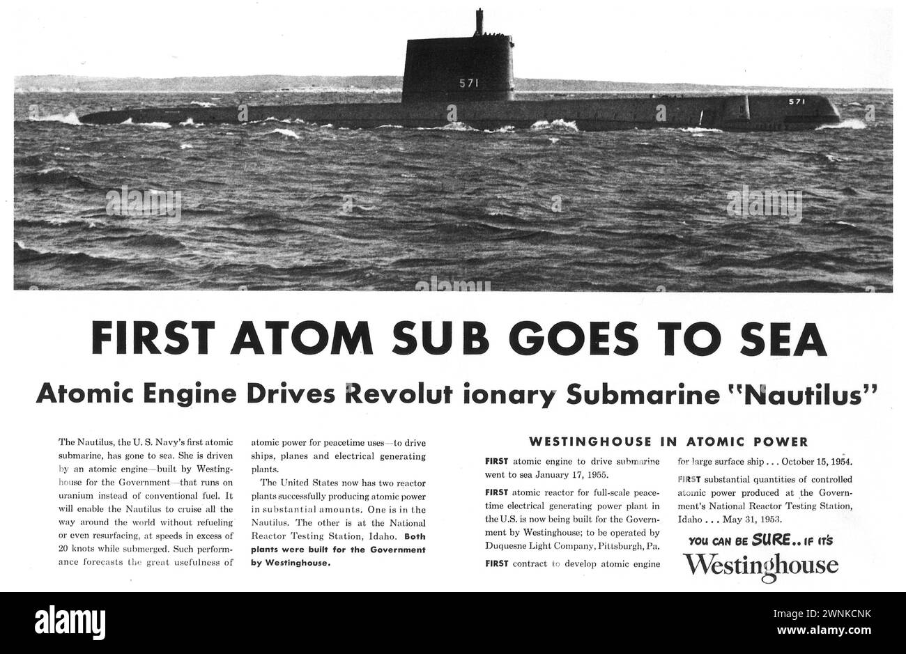 1956 Westinghouse Atomic Reactor Print Ad. 'First atom sub goes to sea. Atomic engine drives revolutionary submarine 'Nautilus'' Stock Photo