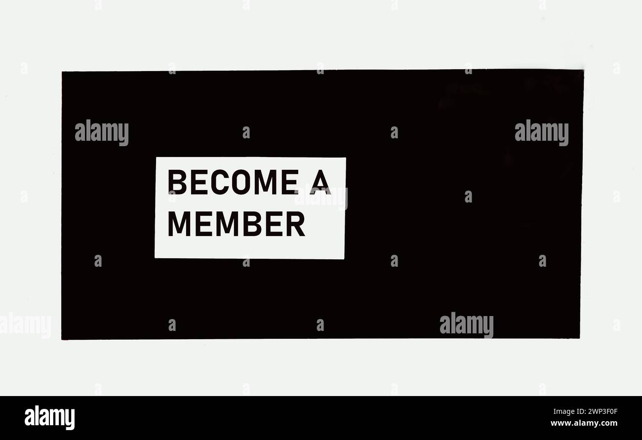 On a white and black background there is a white sheet of paper with the inscription BECOME A MEMBER. Stock Photo