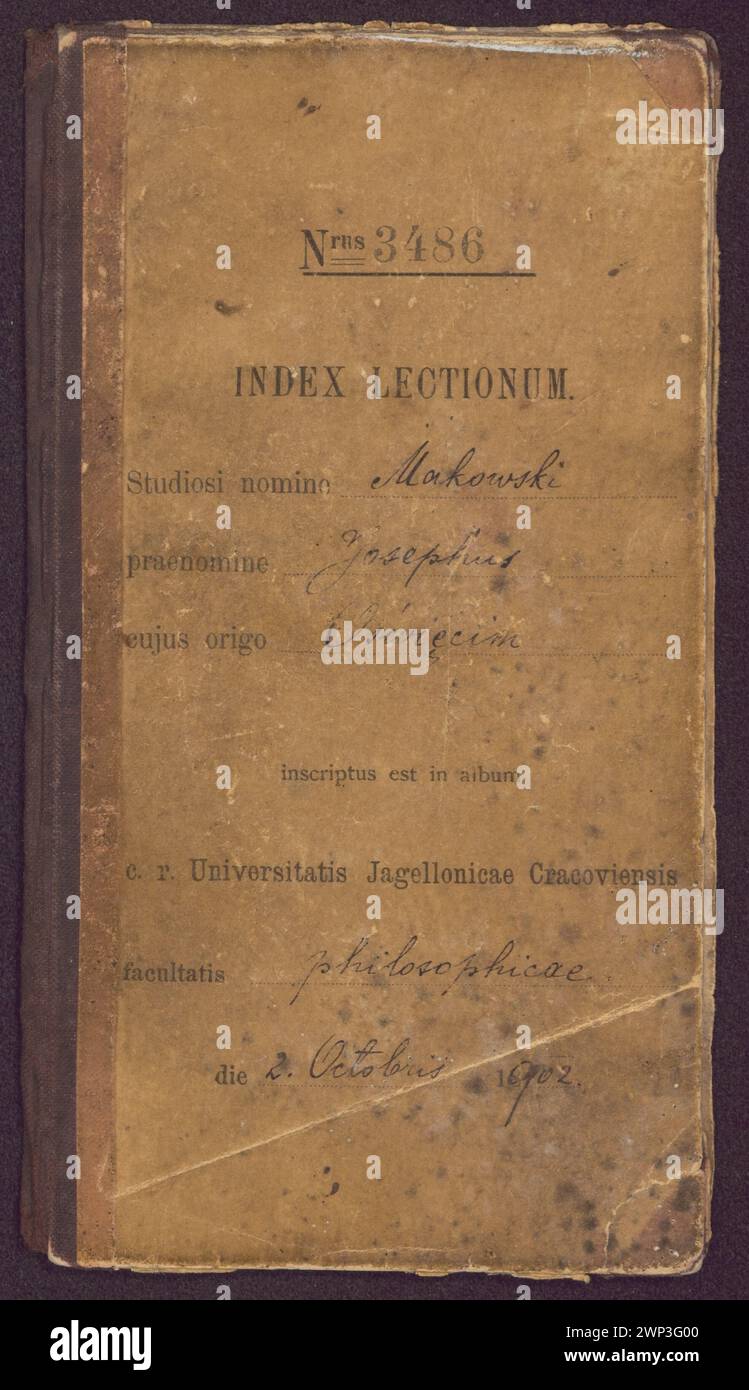 Tadeusz's index [Józef] Makowski (1882-1932) from studies at the Faculty of Philosophy of the Jagiellonian University (No. 3486); Jagiello University (Kraków; 1364-); 1902-1906 (1902-00-00-1906-00-00);Makowski, Tadeusz (1882-1932), Makowski, Tadeusz (1882-1932)- biographical materials, Jagiellonian University (Kraków- 1364-), student indexes, students, purchase (provenance) Stock Photo