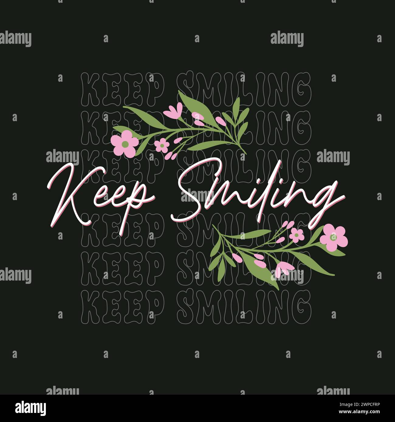 Keep Smiling slogan illustration. Vector graphic design for t-shirt ...