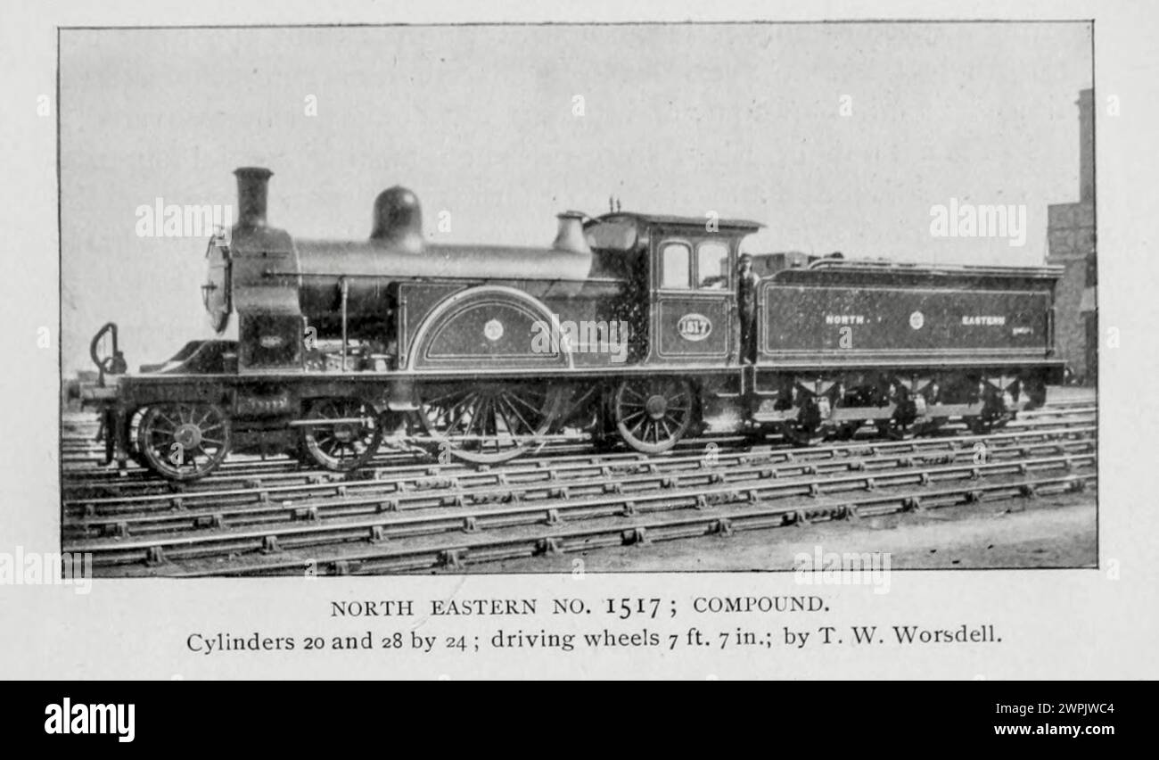 NORTH EASTERN NO. 1517; COMPOUND. Cylinders 20 and 28 by 24 ; driving wheels 7 ft. 7 in.; by T. W. Worsdell. from the Article NOTABLE SPEED-TRIALS OF BRITISH LOCOMOTIVES.By Charles Rous-Marten. from The Engineering Magazine Devoted to Industrial Progress Volume XV 1898 The Engineering Magazine Co Stock Photo