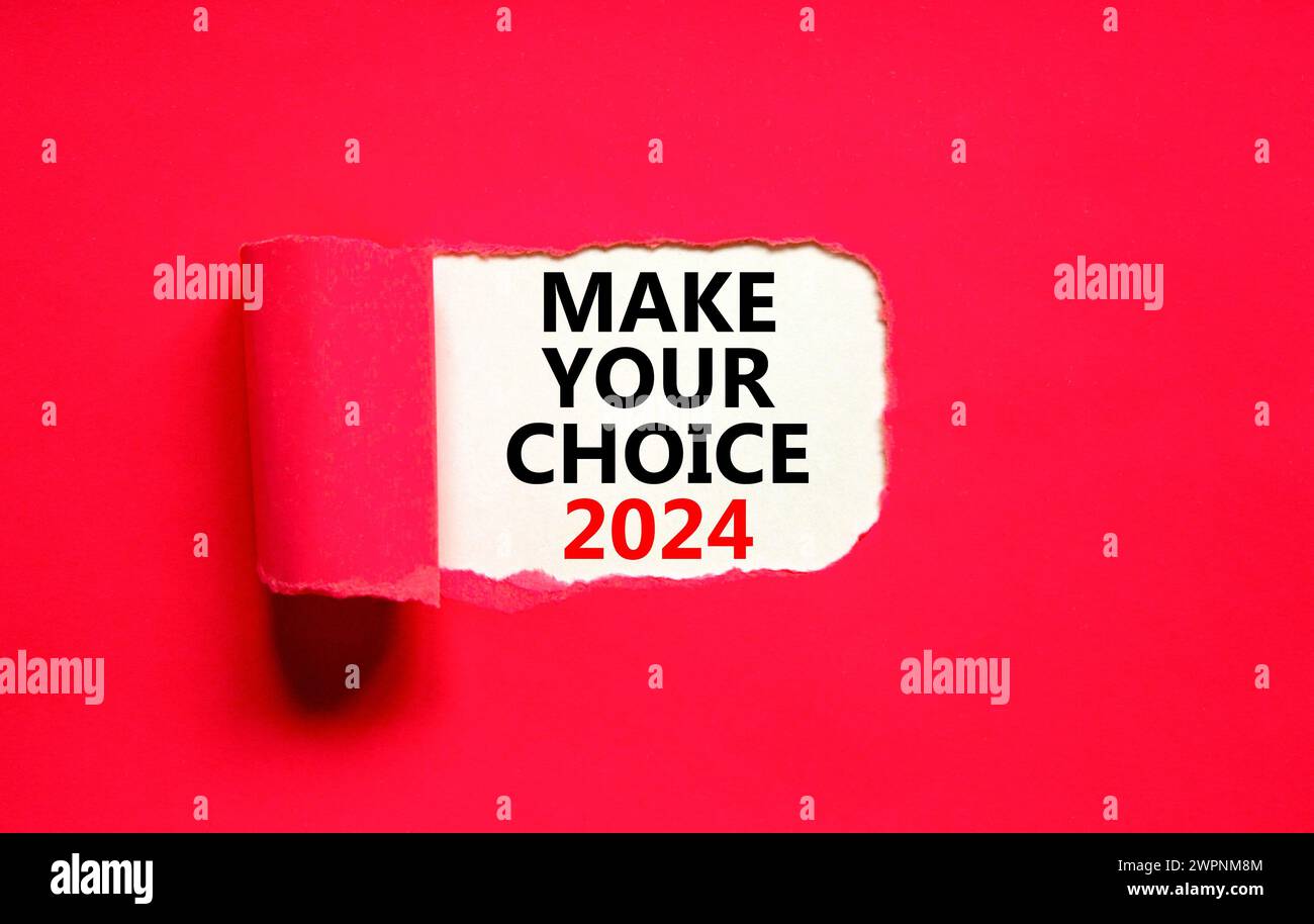Make your choice 2024 symbol. Concept words Make your choice 2024 on ...