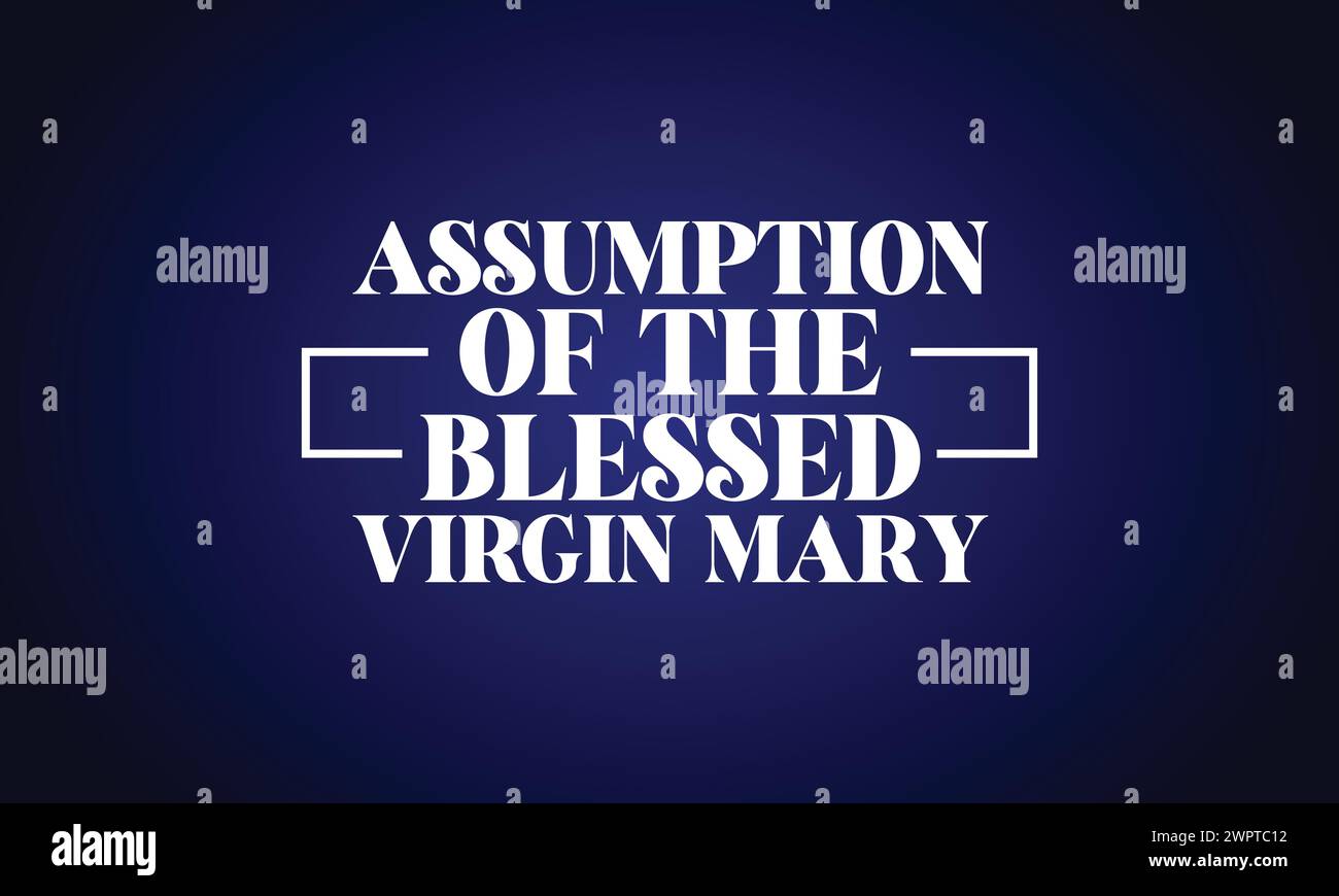 Assumption of the Blessed Virgin Mary text design Stock Vector