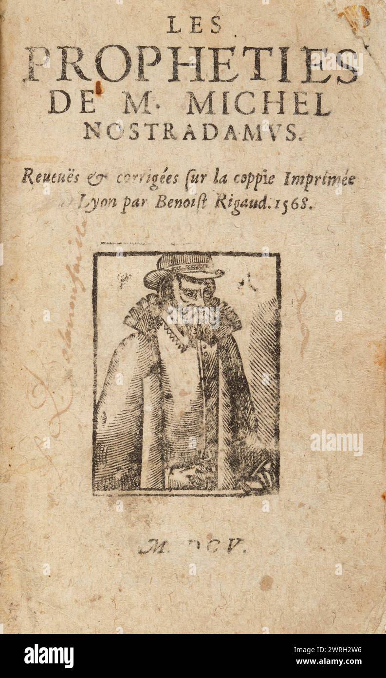 Les Propheties de M. Michel Nostradamus (Title page with portrait), 1605. Private Collection Stock Photo