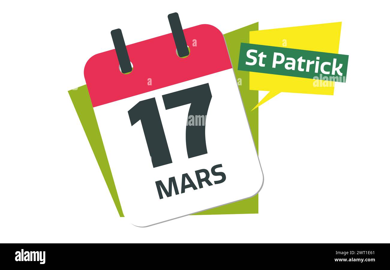 Saint Patrick's Day - French 17 march calendar date design Stock Photo