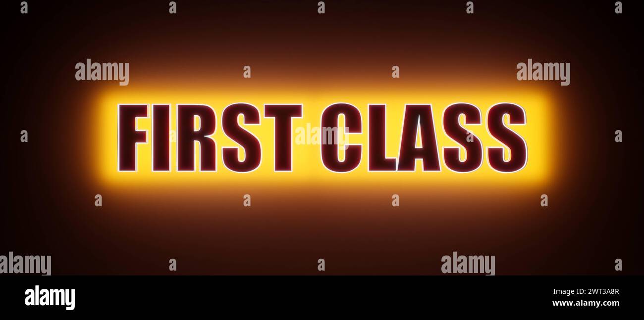 First Class First Class. Colored glowing banner with the illuminated text, first class. text bannerT045 first class Stock Photo