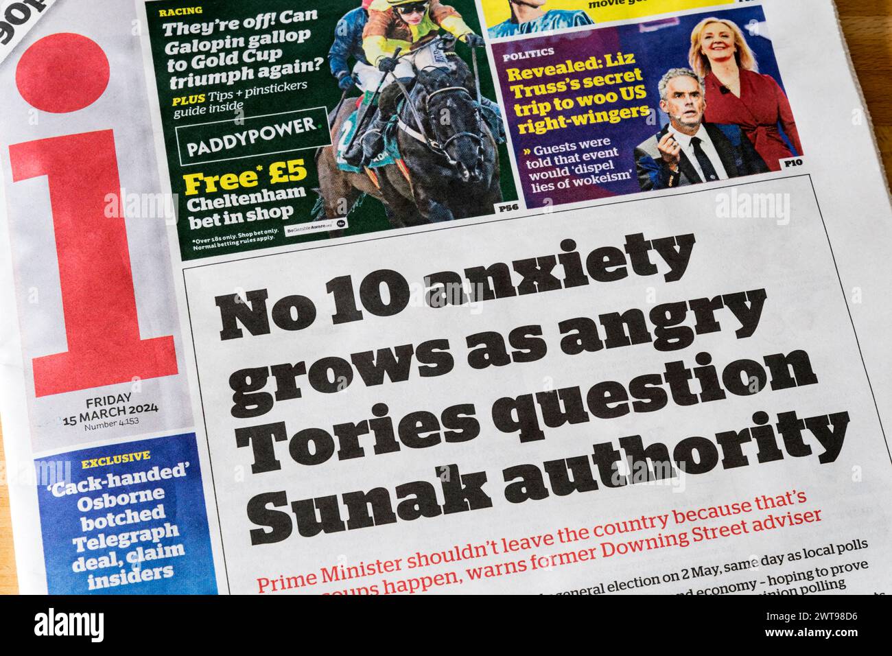 15 March 2024. Headline in i newspaper reads No 10 anxiety grows as angry Tories question Sunak authority. Stock Photo