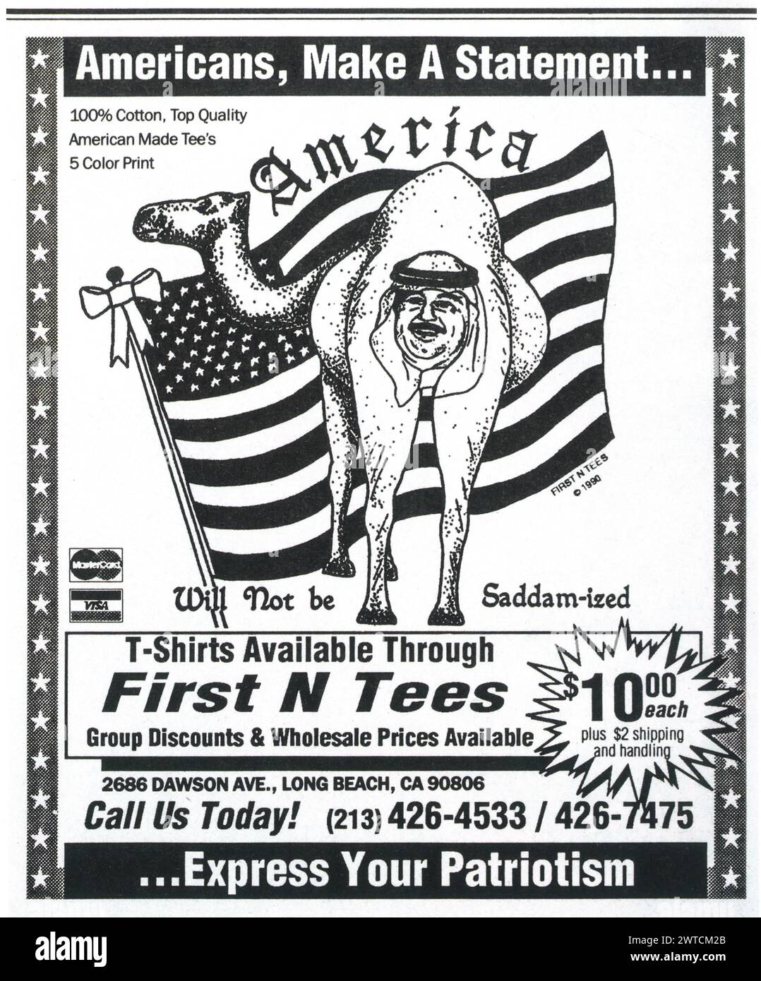 1990 First N Tees T-shirts ad. 'America...will not be saddamized' Stock Photo