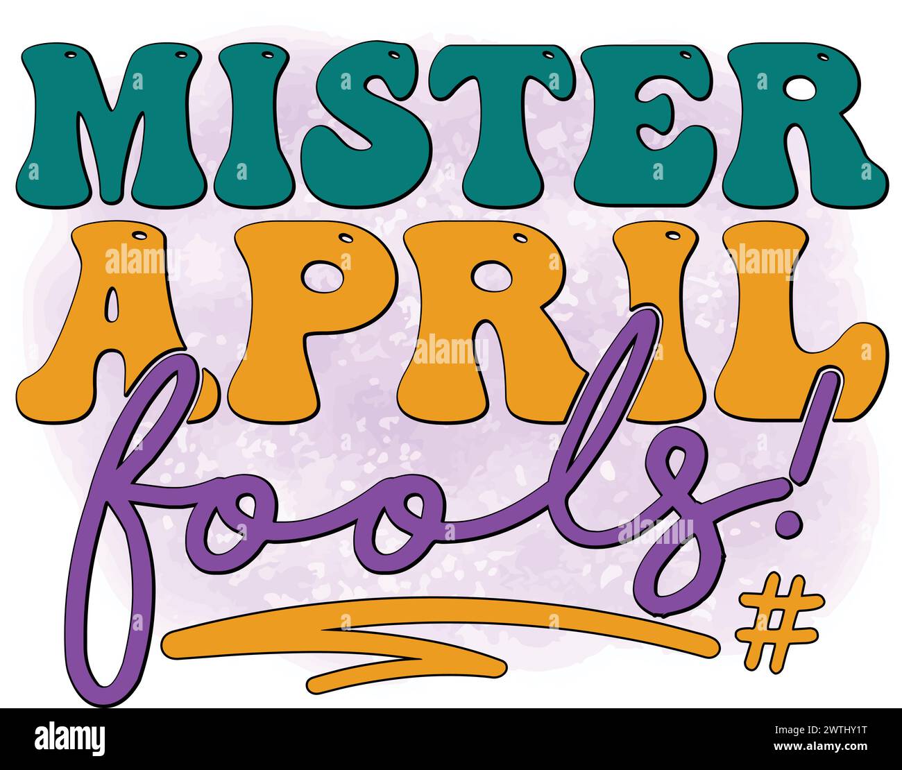 Mister April Fools!,T-Shirt Design , Vector T-Shirt , Funny Shirt Stock Vector