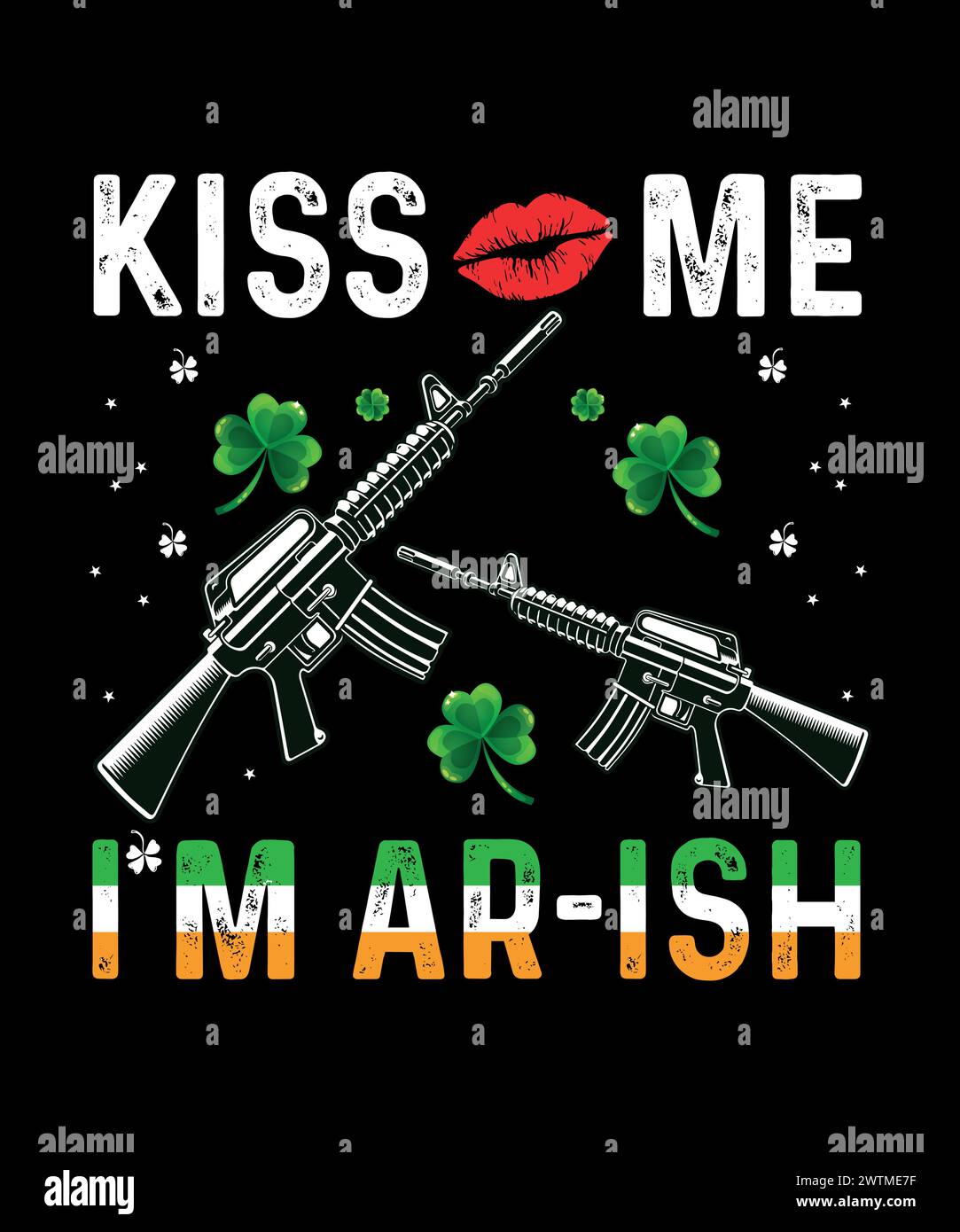 KIss me I'm Ar- Ish T shirt for st patrick's day. Stock Vector