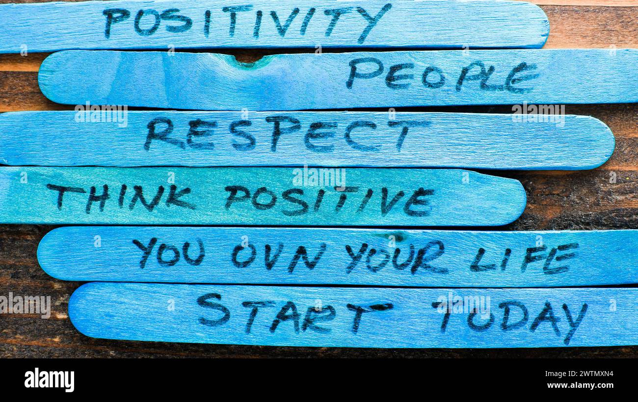 Phrases like positivity people, respect think positive, you own your life and start today encourage positivity and personal empowerment Stock Photo