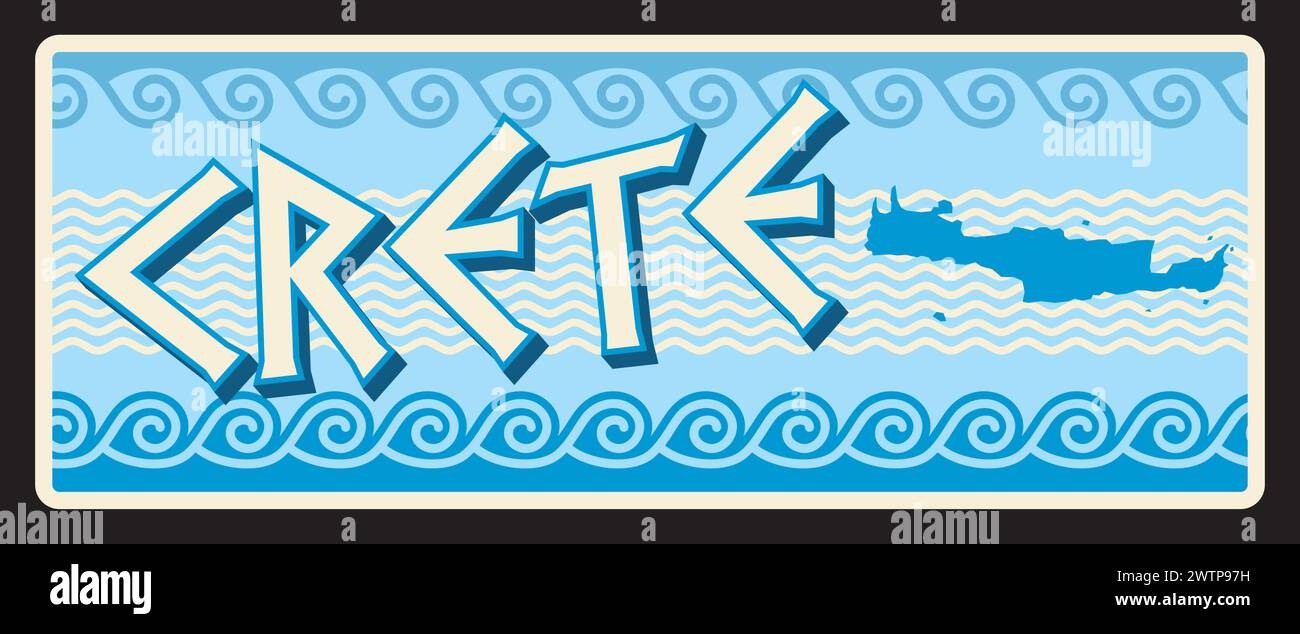 Crete island in Greece, Greek territory. Vector travel plate or sticker, vintage tin sign, retro vacation postcard or journey signboard, luggage tag. Souvenir plaque with map and ornaments Stock Vector