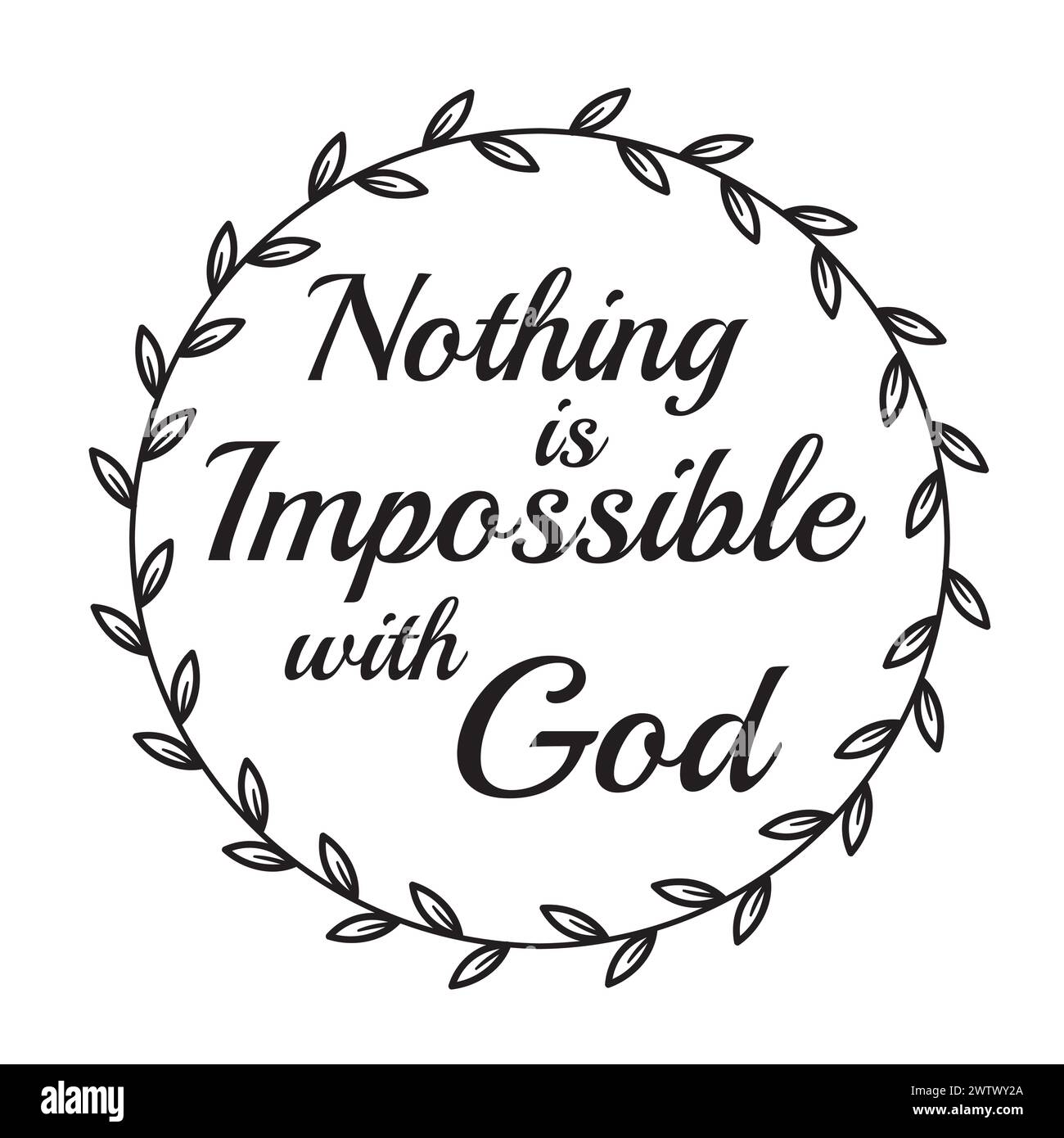 nothing is impossible with god inspirational quotes motivational typography lettering Stock Vector