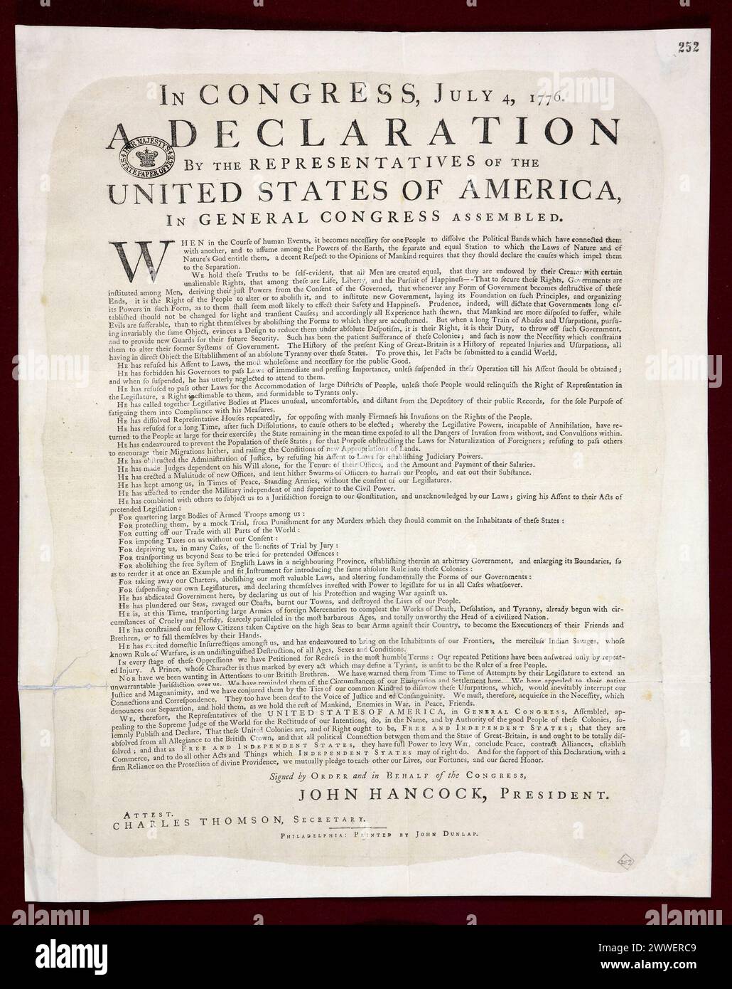 The Declaration of Independence Description: Dunlap print of the Declaration of Independence This copy of the Declaration of Independence was found by an American antiquarian bookseller carrying out research at The National Archives in 2008. The poster-sized document was hidden among correspondence from American colonists that had been intercepted by the British in the 18th century. The discovery of the Dunlap print of the Declaration of Independence, printed on July 4 1776, brings the total of known surviving copies worldwide to 26. The Dunlap prints were the first official printings of the D Stock Photo